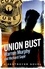 Union Bust. Number 7 in Series