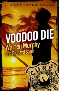 Warren Murphy et Richard Sapir - Voodoo Die - Number 33 in Series.