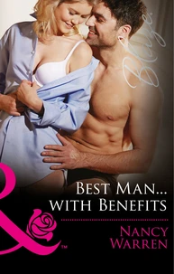 Best Man…With Benefits