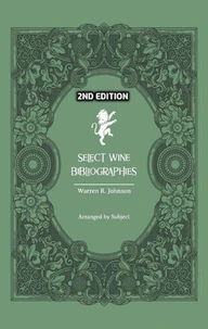 Select Wine Bibliographies - 2nd Edition