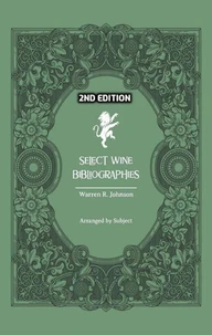 Select Wine Bibliographies - 2nd Edition