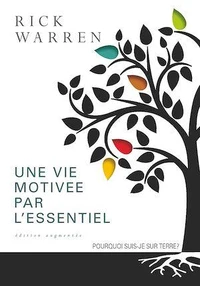 Une vie motivée par l'essentiel