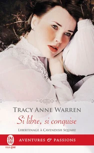 Si libre, si conquise