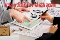 Increase Profitability For a Real Estate Appraiser