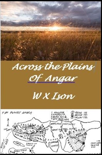  Warren X. Ison - Across the Plains of Angar - The Adventures of the Galileo Surviors on Angar, #2.