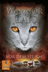 Warrior Cats Staffel 1/04. Vor dem Sturm.