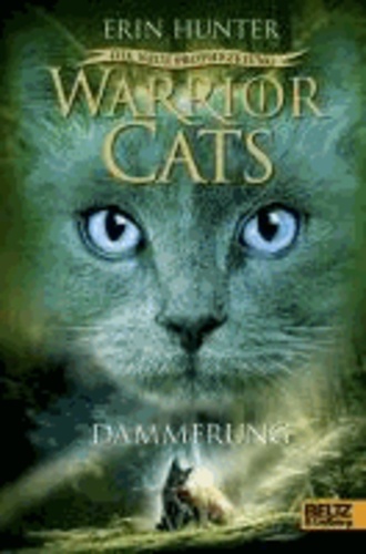 Warrior Cats Staffel 2/05. Die neue Prophezeiung. Dämmerung.