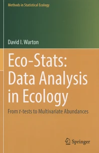 Eco-Stats: Data Analysis in Ecology