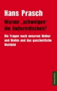 Warum "schweigen" die Außerirdischen?