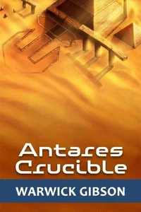 Antares Crucible