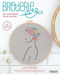 Broderie, les techniques pour s'initier