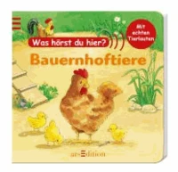Was hörst du hier? Bauernhoftiere