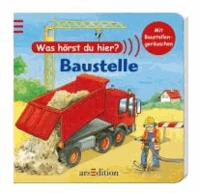 Was hörst du hier? Baustelle