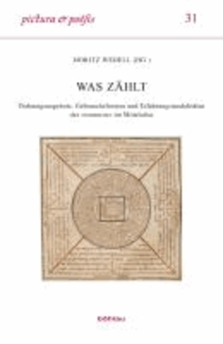 Was zählt - Ordnungsangebote, Gebrauchsformen und Erfahrungsmodalitäten des »numerus« im Mittelalter.