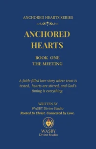 Anchored Hearts: Book One: The Meeting