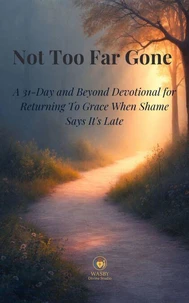 Not Too Far Gone