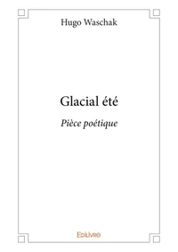 Glacial été