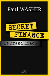 Secret finance ou le grand krach