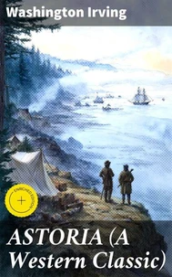 ASTORIA (A Western Classic)