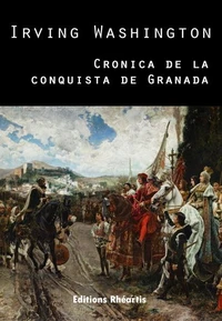 Cronica de la conquista de Granada