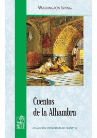 Washington Irving - Cuentos de la Alhambra.