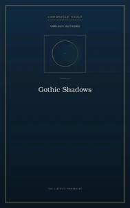 Gothic Shadows