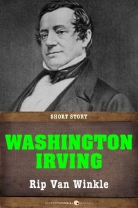 Washington Irving - Rip Van Winkle - Short Story.