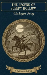 The Legend of Sleepy Hollow