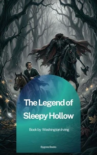 The Legend of Sleepy Hollow