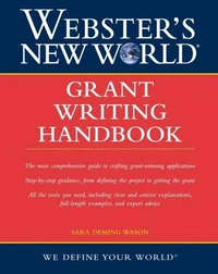Webster's New World Grant Writing Handbook