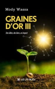 Graines d’or III