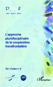 L'approche pluridisciplinaire de la coopération transfrontalière