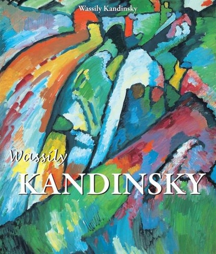 Wassily Kandinsky - Kandinsky.