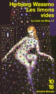 Le Livre De Dina Tome 1 : Les Limons Vides