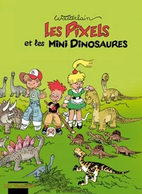 Les Pixels et les mini dinosaures