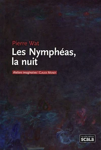 Les Nymphéas, la nuit