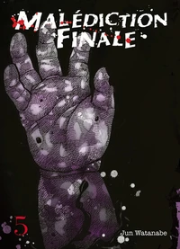 Malédiction Finale Tome 5