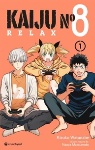 KAIJU N°8 - RELAX T1