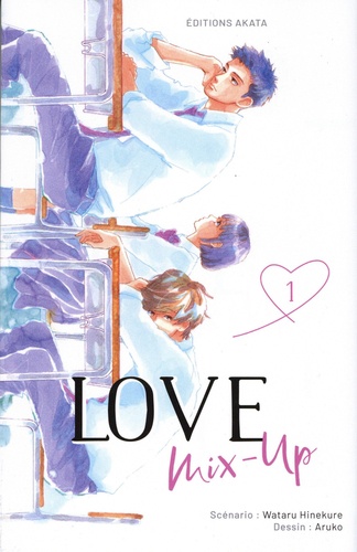Love Mix-Up Tome 1