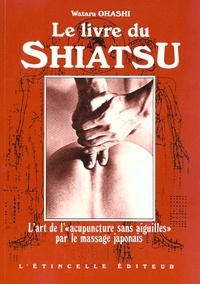 Wataru Ohashi - Livre Du Shiatsu.