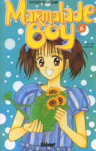 Wataru Yoshizumi - Marmalade Boy. Tome 6.