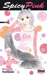 Wataru Yoshizumi - Spicy Pink Tome 1 : .