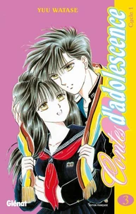Contes d'adolescence cycle 1 Tome 3