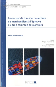 Le contrat de transport maritime de marchandises à l'épreuve du droit commun des contrats