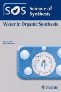 Water in Organic Synthesis.