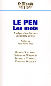 Le Pen Les Mots. Analyse D'Un Discours D'Extreme Droite