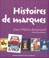 Histoire De Marques