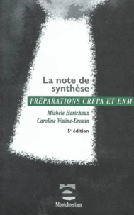 La Note De Synthese Preparations Crfpa Et Enm. 5eme Edition Mai 1998
