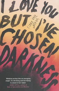 I Love You But I've Chosen Darkness