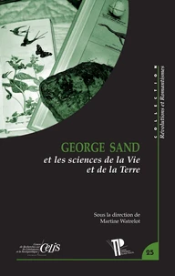 George Sand et les Sciences de la Vie et de la Terre